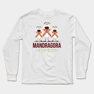 Mandragoras Long Sleeve T-Shirt